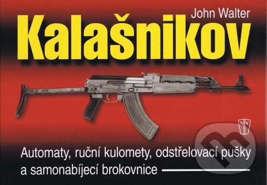 Kalašnikov - John Walter, Naše vojsko CZ, 2012