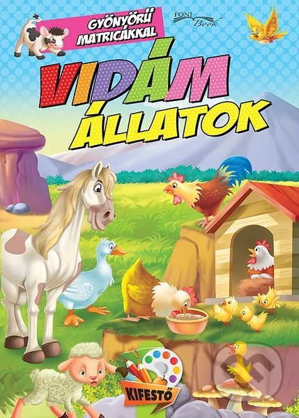 Kniha: Vidám állatok (Foni book HU). Foni book HU, 2019 Kniha: Vidám állatok (Foni book HU). Foni book HU, 2019