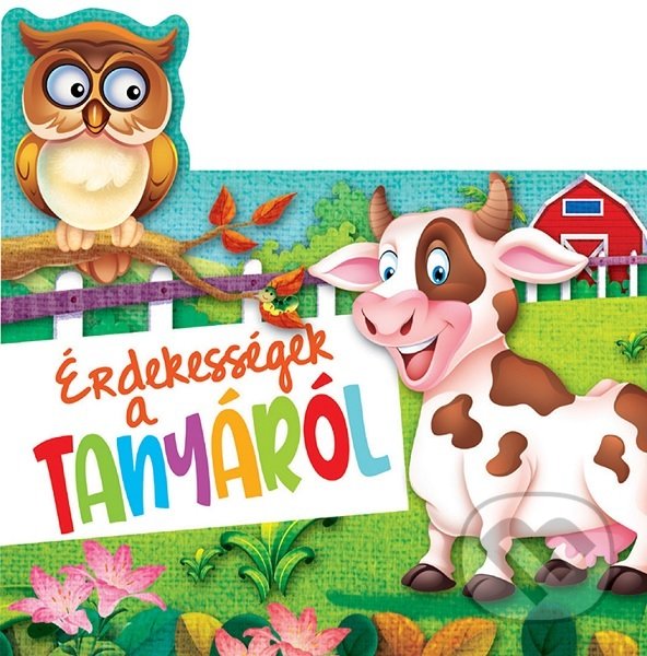 Kniha: Érdekességek a tanyáról (Foni book HU). Foni book HU, 2021 Kniha: Érdekességek a tanyáról (Foni book HU). Foni book HU, 2021