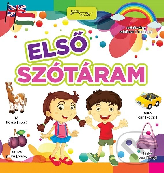 Kniha: Elso szótáram (Foni book HU). Foni book HU, 2020 Kniha: Elso szótáram (Foni book HU). Foni book HU, 2020
