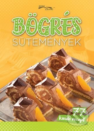 Kniha: Bögrés sütemények (Foni book HU). Foni book HU, 2019 Kniha: Bögrés sütemények (Foni book HU). Foni book HU, 2019