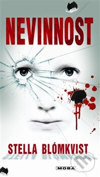 Kniha: Nevinnost (Stella Blómkvist). Moba, 2012 Kniha: Nevinnost (Stella Blómkvist). Moba, 2012