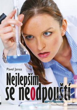 Kniha: Nejlepším se neodpouští (Pavel Jansa). Akcent, 2012 Kniha: Nejlepším se neodpouští (Pavel Jansa). Akcent, 2012