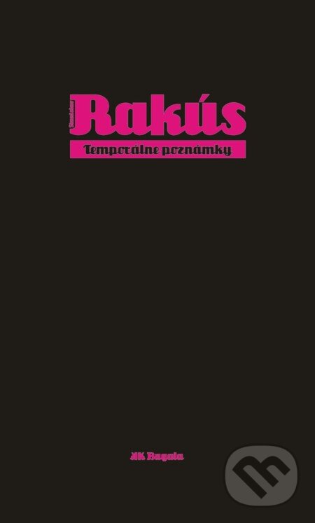 E-kniha: Temporálne poznámky (Stanislav Rakús). Koloman Kertész Bagala E-kniha: Temporálne poznámky (Stanislav Rakús). Koloman Kertész Bagala