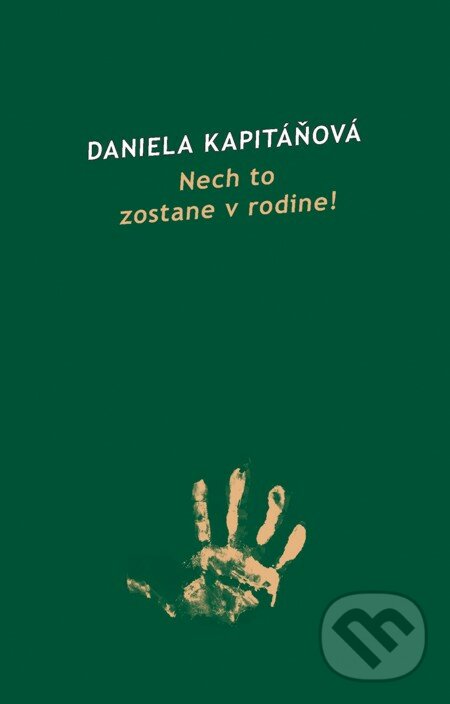 Nech to zostane v rodine! - Daniela Kapitáňová, Koloman Kertész Bagala, 2005