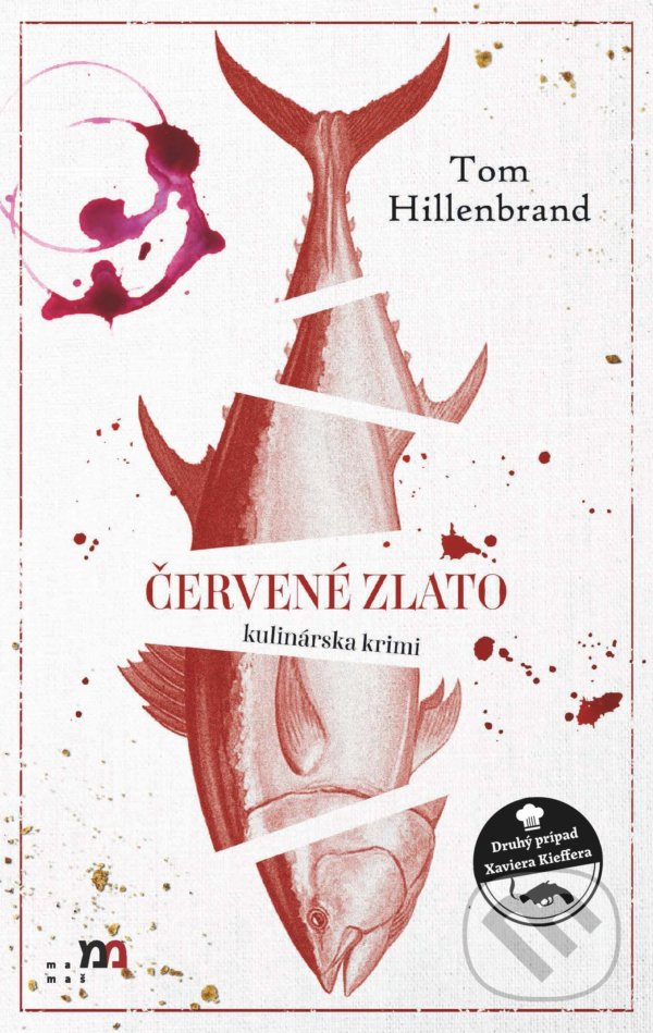 Kniha: Červené zlato (Tom Hillenbrand). mamaš, 2021 Kniha: Červené zlato (Tom Hillenbrand). mamaš, 2021