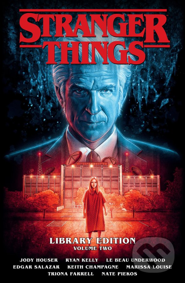 Kniha: Stranger Things 2 (Jody Houser). Dark Horse, 2021 Kniha: Stranger Things 2 (Jody Houser). Dark Horse, 2021