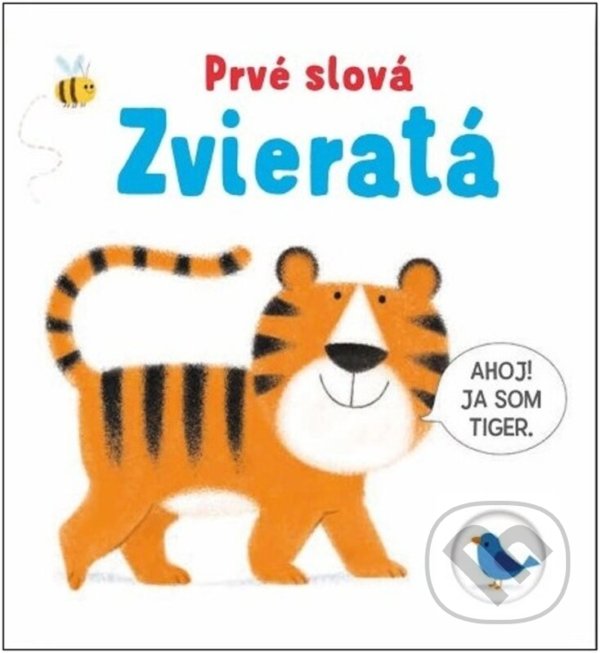 Kniha: Prvé slová: Zvieratá (Matthew Oldham). Svojtka&Co., 2022 Kniha: Prvé slová: Zvieratá (Matthew Oldham). Svojtka&Co., 2022