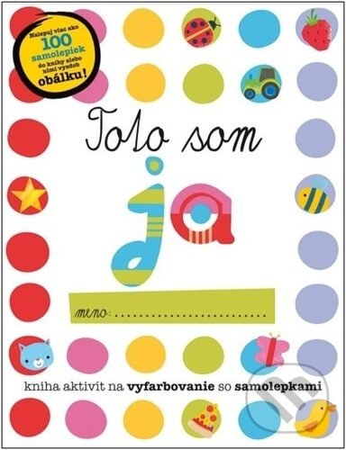 Kniha: Toto som ja (Elanor Best). Svojtka&Co., 2022 Kniha: Toto som ja (Elanor Best). Svojtka&Co., 2022