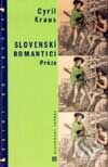 Kniha: Slovenskí romantici - próza (Cyril Kraus). Tatran, 2002 Kniha: Slovenskí romantici - próza (Cyril Kraus). Tatran, 2002