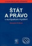 Kniha: Štát a právo v európskom myslení (Alexandra Krsková). Wolters Kluwer (Iura Edition), 2002 Kniha: Štát a právo v európskom myslení (Alexandra Krsková). Wolters Kluwer (Iura Edition), 2002