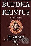 Kniha: Buddha a Kristus (Leopold Procházka). Fontána, 2003 Kniha: Buddha a Kristus (Leopold Procházka). Fontána, 2003