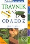 Kniha: Trávník od A do Z (Jane Courtier). Grada, 2002 Kniha: Trávník od A do Z (Jane Courtier). Grada, 2002