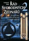 Kniha: Řád svobodných zednářů 2 (Tomáš Srb). Eminent, 2003 Kniha: Řád svobodných zednářů 2 (Tomáš Srb). Eminent, 2003