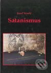 Kniha: Satanizmus (Josef Veselý). Vodnář, 2003 Kniha: Satanizmus (Josef Veselý). Vodnář, 2003