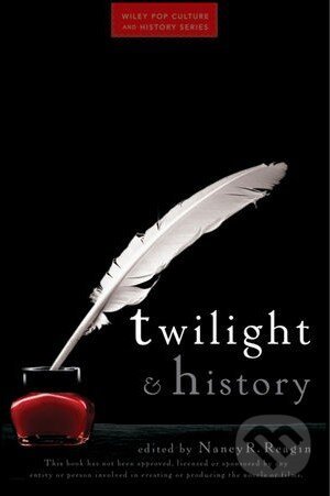 Kniha: Twilight and History (Nancy R. Reagin). John Wiley & Sons, 2010 Kniha: Twilight and History (Nancy R. Reagin). John Wiley & Sons, 2010