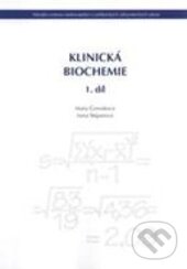 Kniha: Klinická biochemie (Marta Čermáková). Národní centrum ošetrovatelství (NCO NZO), 2010 Kniha: Klinická biochemie (Marta Čermáková). Národní centrum ošetrovatelství (NCO NZO), 2010