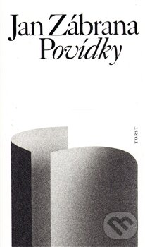 Kniha: Povídky (Jan Zábrana). Torst, 2012 Kniha: Povídky (Jan Zábrana). Torst, 2012
