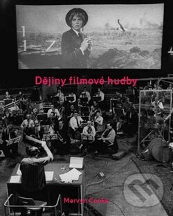 Kniha: Dějiny filmové hudby (Mervyn Cooke). Akademie múzických umění, 2012 Kniha: Dějiny filmové hudby (Mervyn Cooke). Akademie múzických umění, 2012