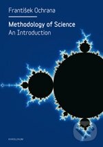 Kniha: Methodology of Science (František Ochrana). Karolinum, 2012 Kniha: Methodology of Science (František Ochrana). Karolinum, 2012