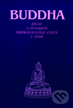 Kniha: Buddha (Integrál). Integrál, 2012 Kniha: Buddha (Integrál). Integrál, 2012
