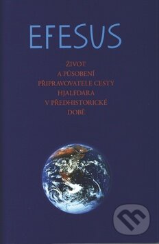Kniha: Efesus (Integrál). Integrál, 2012 Kniha: Efesus (Integrál). Integrál, 2012