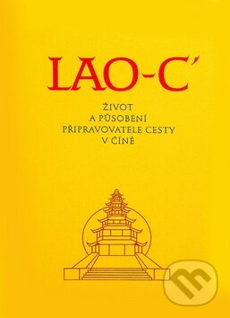 Kniha: Lao-c' (Integrál). Integrál, 2012 Kniha: Lao-c' (Integrál). Integrál, 2012