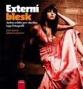 Kniha: Externí blesk: Jedno světlo pro všechny typy fotografií (Adam Duckworth a John Denton). Computer Press, 2012 Kniha: Externí blesk: Jedno světlo pro všechny typy fotografií (Adam Duckworth a John Denton). Computer Press, 2012
