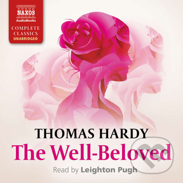 Audiokniha: The Well-Beloved (EN) (Thomas Hardy). Naxos Audiobooks, 2016 Audiokniha: The Well-Beloved (EN) (Thomas Hardy). Naxos Audiobooks, 2016