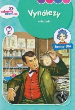 Kniha: Vynálezy mění svět (Christianne Neumann). Ditipo a.s., 2014 Kniha: Vynálezy mění svět (Christianne Neumann). Ditipo a.s., 2014