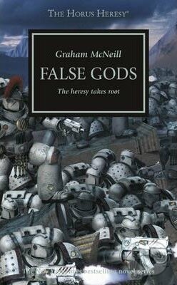 Kniha: False Gods (Graham McNeill). Games Workshop, 2014 Kniha: False Gods (Graham McNeill). Games Workshop, 2014