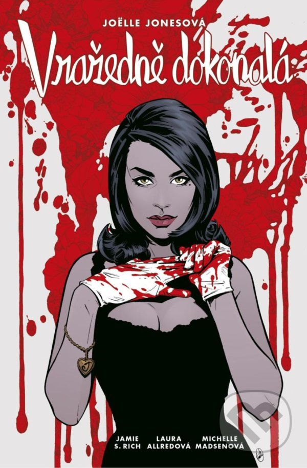 Kniha: Vražedně dokonalá (Joëlle Jones). Comics centrum, 2021 Kniha: Vražedně dokonalá (Joëlle Jones). Comics centrum, 2021
