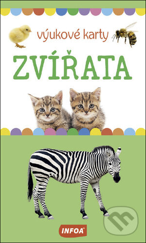 Společenská hra: Zvířata výukové karty (INFOA). INFOA, 2021 Společenská hra: Zvířata výukové karty (INFOA). INFOA, 2021