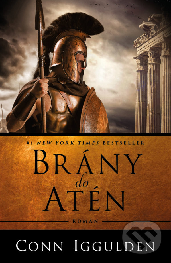 Kniha: Brány do Atén (Conn Iggulden). Tatran, 2022 Kniha: Brány do Atén (Conn Iggulden). Tatran, 2022