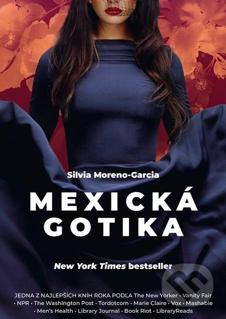 Mexická gotika - Silvia Moreno-Garcia, Grada, 2021