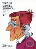 Kniha: Z deníku kocoura Modroočka (Helena Zmatlíková a Josef Kolář). Albatros CZ, 2012 Kniha: Z deníku kocoura Modroočka (Helena Zmatlíková a Josef Kolář). Albatros CZ, 2012