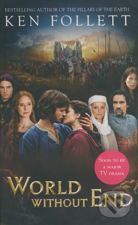 Kniha: World without End (Ken Follett). Pan Books, 2012 Kniha: World without End (Ken Follett). Pan Books, 2012