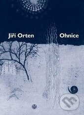 Kniha: Ohnice (Jiří Orten). Vyšehrad, 2012 Kniha: Ohnice (Jiří Orten). Vyšehrad, 2012