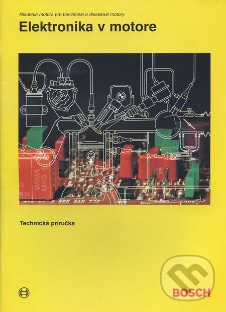 Kniha: Elektronika v motore (). , 1998 Kniha: Elektronika v motore (). , 1998
