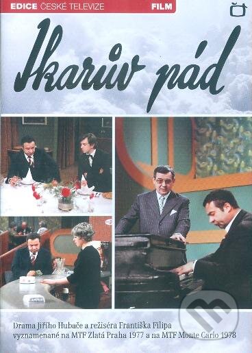 Film: Ikarův pád (František Filip) (DVD). Česká televize, 1977 Film: Ikarův pád (František Filip) (DVD). Česká televize, 1977