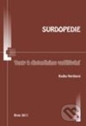 Kniha: Surdopedie (Radka Horáková). Paido, 2012 Kniha: Surdopedie (Radka Horáková). Paido, 2012
