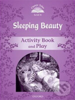 Kniha: Sleeping Beauty: Activity Book (Oxford University Press). Oxford University Press, 2011 Kniha: Sleeping Beauty: Activity Book (Oxford University Press). Oxford University Press, 2011