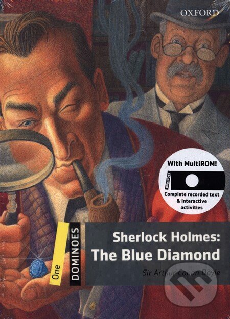 Kniha: Sherlock Holmes: The Blue Diamond + MultiROM (Oxford University Press). Oxford University Press, 2009 Kniha: Sherlock Holmes: The Blue Diamond + MultiROM (Oxford University Press). Oxford University Press, 2009