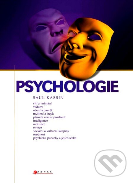 Kniha: Psychologie (Saul Kassin). Computer Press, 2012 Kniha: Psychologie (Saul Kassin). Computer Press, 2012