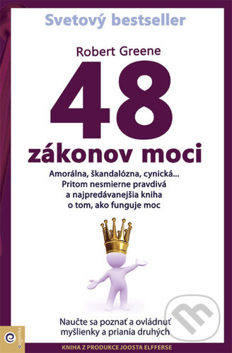 Kniha: 48 zákonov moci (Robert Greene). Eugenika, 2021 Kniha: 48 zákonov moci (Robert Greene). Eugenika, 2021