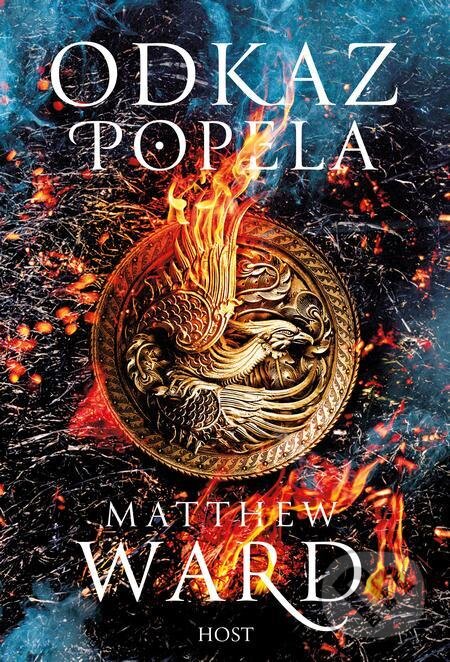 E-kniha: Odkaz popela (Matthew Ward). Host, 2021 E-kniha: Odkaz popela (Matthew Ward). Host, 2021