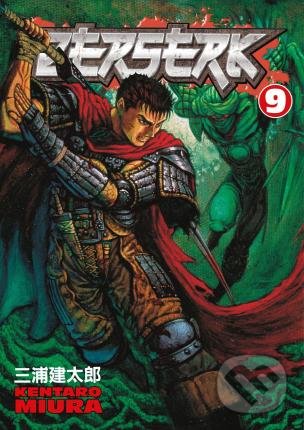 Kniha: Berserk 9 (Kentaro Miura). Dark Horse, 2005 Kniha: Berserk 9 (Kentaro Miura). Dark Horse, 2005