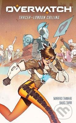 Kniha: Tracer - London Calling (Mariko Tamaki). Dark Horse, 2021 Kniha: Tracer - London Calling (Mariko Tamaki). Dark Horse, 2021