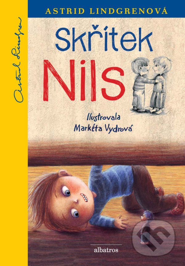 Kniha: Skřítek Nils (Astrid Lindgren). Albatros CZ, 2021 Kniha: Skřítek Nils (Astrid Lindgren). Albatros CZ, 2021