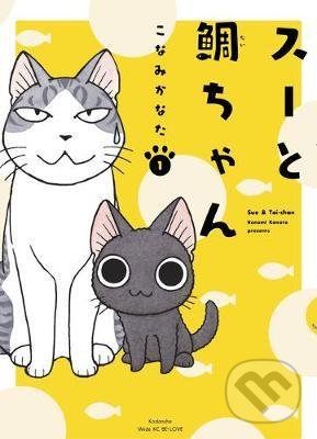 Kniha: Sue And Tai-chan 1 (Kanata Konami). Kodansha International, 2020 Kniha: Sue And Tai-chan 1 (Kanata Konami). Kodansha International, 2020